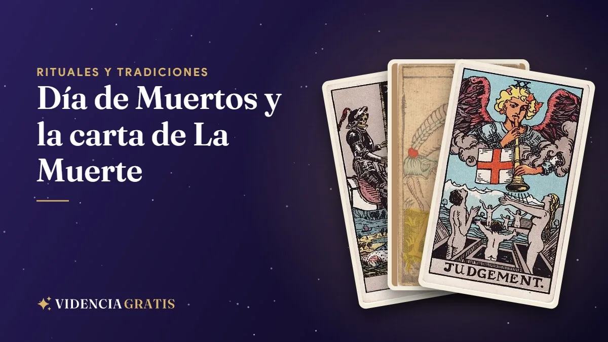 Día de Muertos y la carta de La Muerte: portada con La Muerte (Rider-Waite), La Muerte (Marsella) y El Juicio (Rider-Waite)